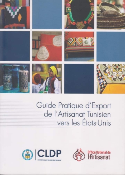 تفاصيل البرنامج الأمريكي لتطوير القانون التجاري "CLDP" والديوان الوطني للصناعات التقليدية : تنظيم ورشات تكوينية في دعم التصدير لفائدة الحرفيين والمؤسسات.